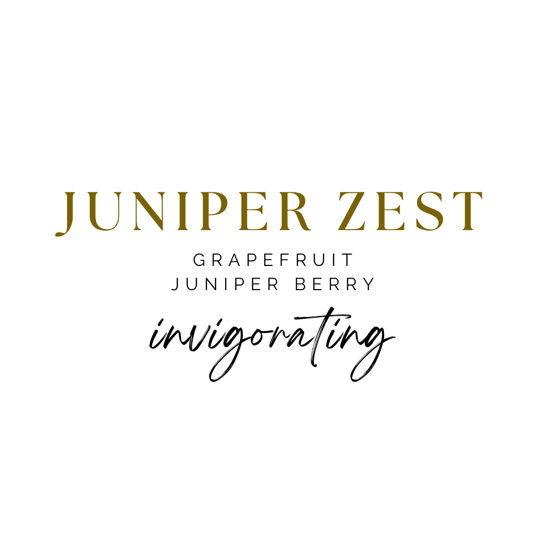 Juniper Zest - Invigorating